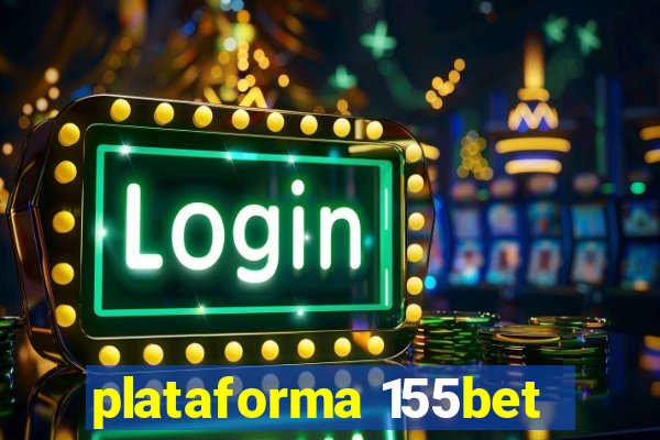 plataforma 155bet